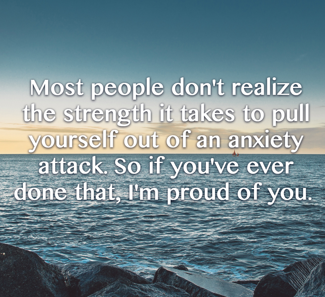 2-anxiety-quote-proud